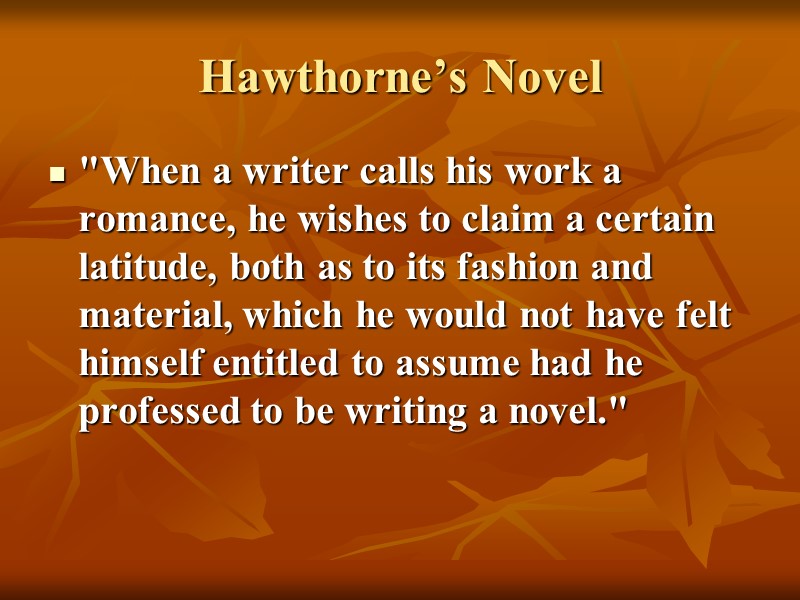 Hawthorne’s Novel 